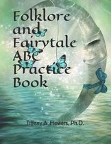 Folklore and Fairytale ABC Practice Book