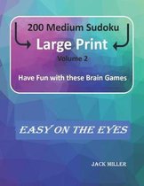 200 Medium Sudoku Large Print (Volume 2)