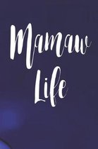 Mamaw Life