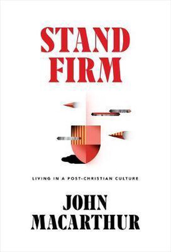 john-macarthur-stand-firm