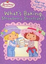 What's Baking, Strawberry Shortcake