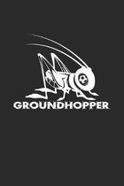 Groundhopper: 6x9 Groundhopping - grid - squared paper - notebook - notes