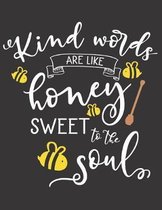 Kind Words are Like Honey: A 3 Month Prayer Guided Prompt Journal with Dot Grid Pages and Mandala Coloring Pages for Students