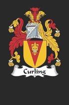 Curling: Curling Coat of Arms and Family Crest Notebook Journal (6 x 9 - 100 pages)