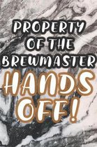 Property of the Brewmaster: 90 Pages of Home Brew Cookbook Recipe Space!