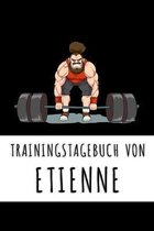 Trainingstagebuch von Etienne: Personalisierter Tagesplaner für dein Fitness- und Krafttraining im Fitnessstudio oder Zuhause