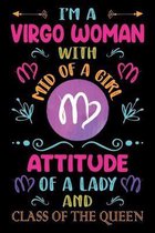 I'm A Virgo Women With Mid Of A Girl Attitude of a lady and class of the queen