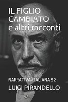 IL FIGLIO CAMBIATO e altri racconti