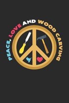 Peace, love and wood carving