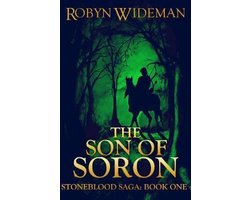 Stoneblood Saga- Son of Soron