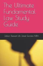 The Ultimate Fundamental Law Study Guide