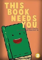 This Book Needs You