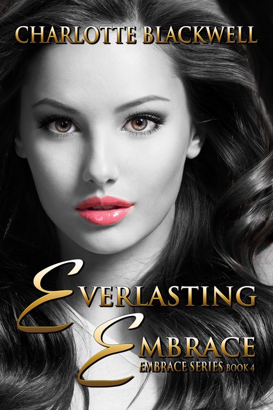 Embrace Series 4 - Everlasting Embrace - cover