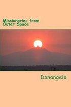 Missionaries from Outer Space