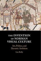 The Invention of Norman Visual Culture