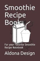 Smoothie Recipe Book