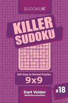 Killer Sudoku - 200 Easy to Normal Puzzles 9x9 (Volume 18)