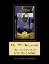 Fly TWA Hollywood: Vintage Poster Cross Stitch Pattern