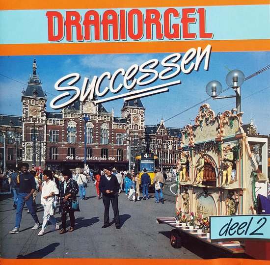 Draaiorgel Successen Deel 2 - CD ALBUM
