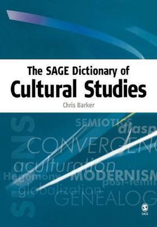 Sage Dictionary Of Cultural Studies 9780761973416 Chris Barker