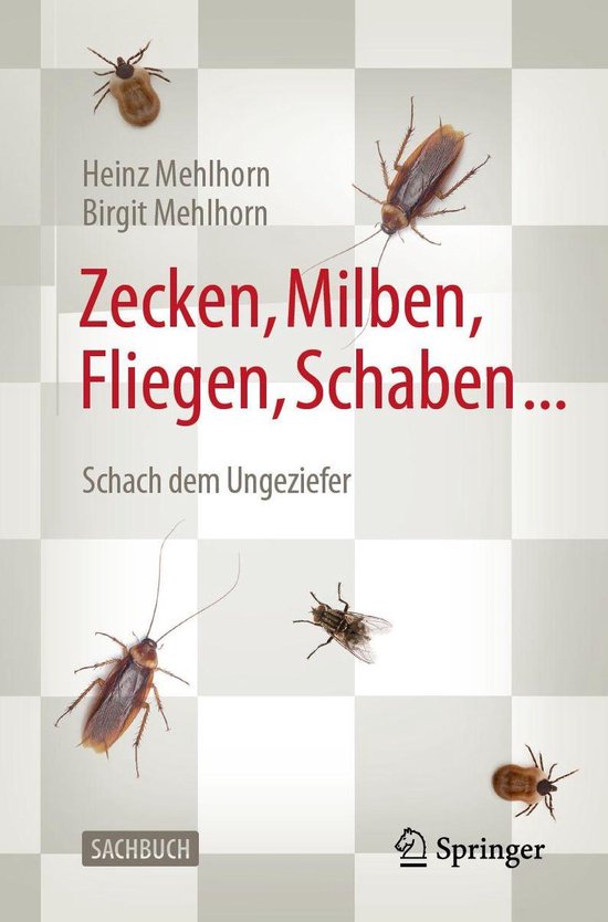 Zecken, Milben, Fliegen, Schaben ...