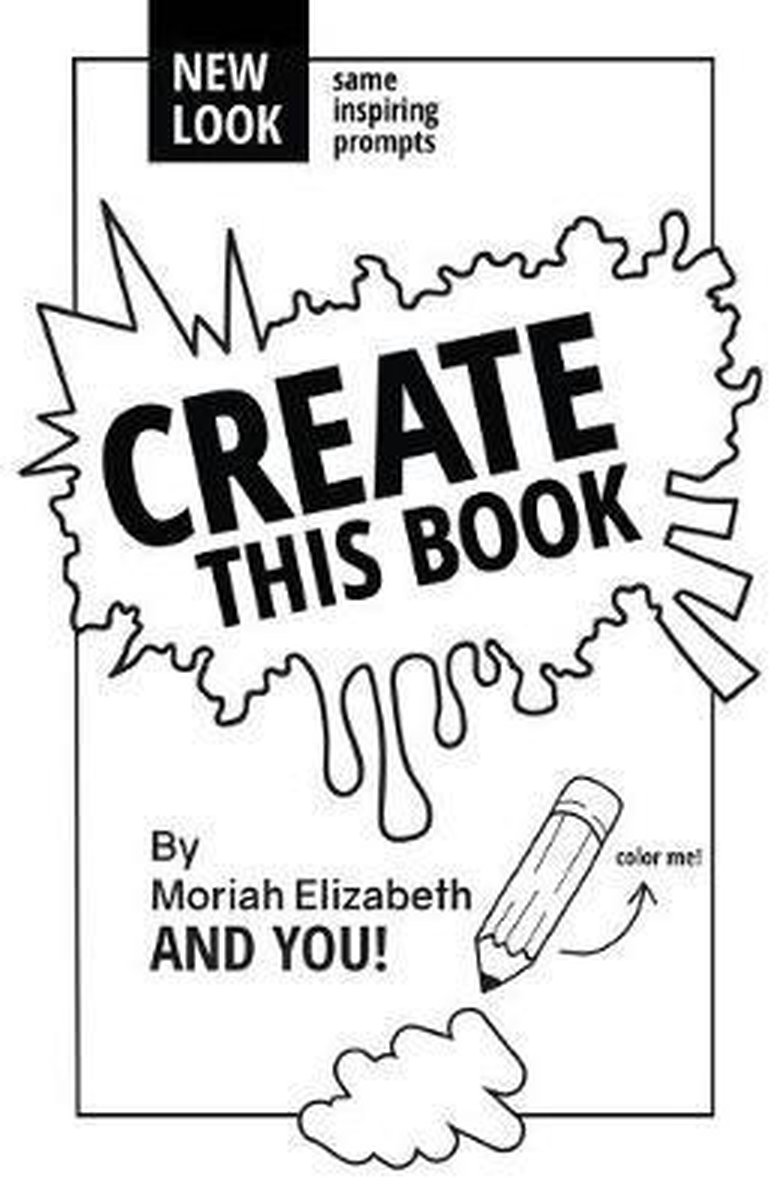 Create This Book - Moriah Elizabeth