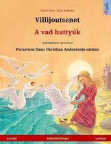 Sefa Kuvakirjoja Kahdella Kielellä- Villijoutsenet - A vad hattyúk (suomi - unkari)
