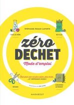 ZERO DECHET MODE D EMPLOI