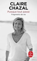 PUISQUE TOUT PASSE