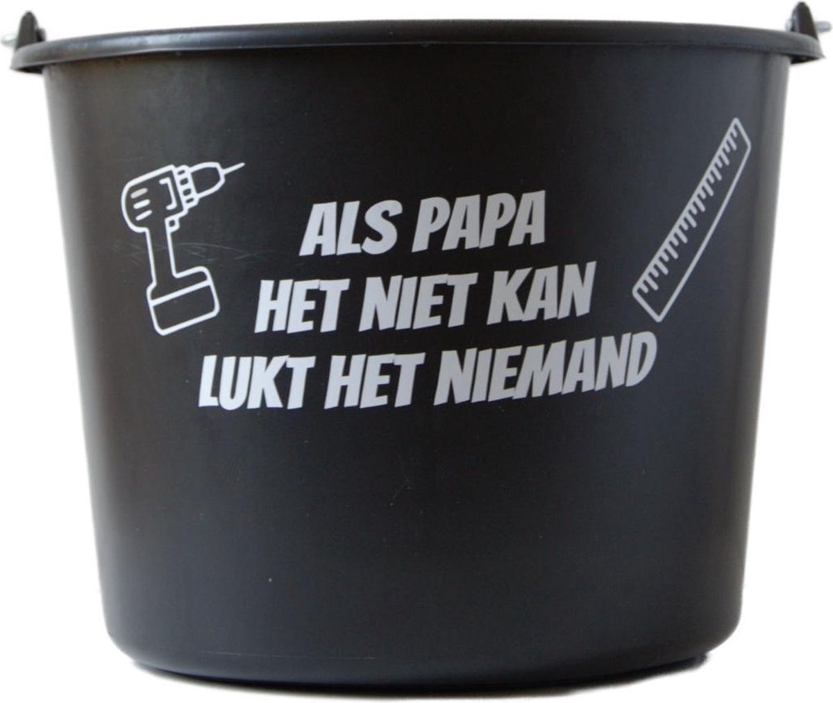 Goedkoopste Cadeau emmer – 12 liter – zwart – met tekst Als papa het niet kan lukt het niemand - Cadeau - Geschenk - Gift - Kado - Surprise