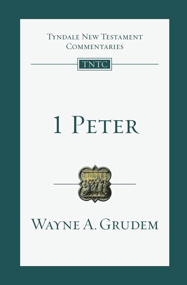 1 Peter - Wayne A. Grudem