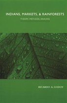 Indians, Markets, and Rainforests