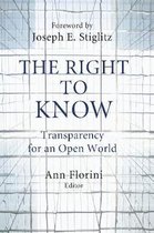 The Right to Know - Transparency for an Open World
