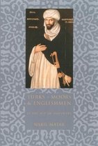 Turks, Moors and Englishmen in the Age of Discovery
