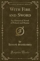 With Fire and Sword