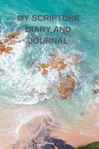 My Scripture Diary and Journal: 89 Daily Scripture Pages and Room to Journal