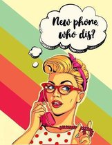 Pop Art Journal - New Phone, Who Dis?: Funny Retro Themed Gift for Pop Art Lovers