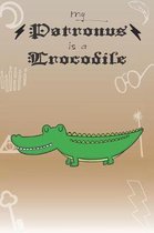 My Patronus Is A Crocodile: Cute Crocodile Lovers Journal / Notebook / Diary / Birthday Gift (6x9 - 110 Blank Lined Pages)