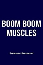 Boom Boom Muscles Standard Booklets: A softcover fitness tracker to record four days worth of exercise plus cardio.