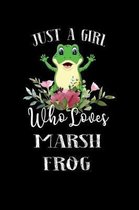 Just a Girl Who Loves Marsh Frog