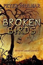 Broken Birds