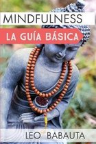 Mindfulness: la guia basica