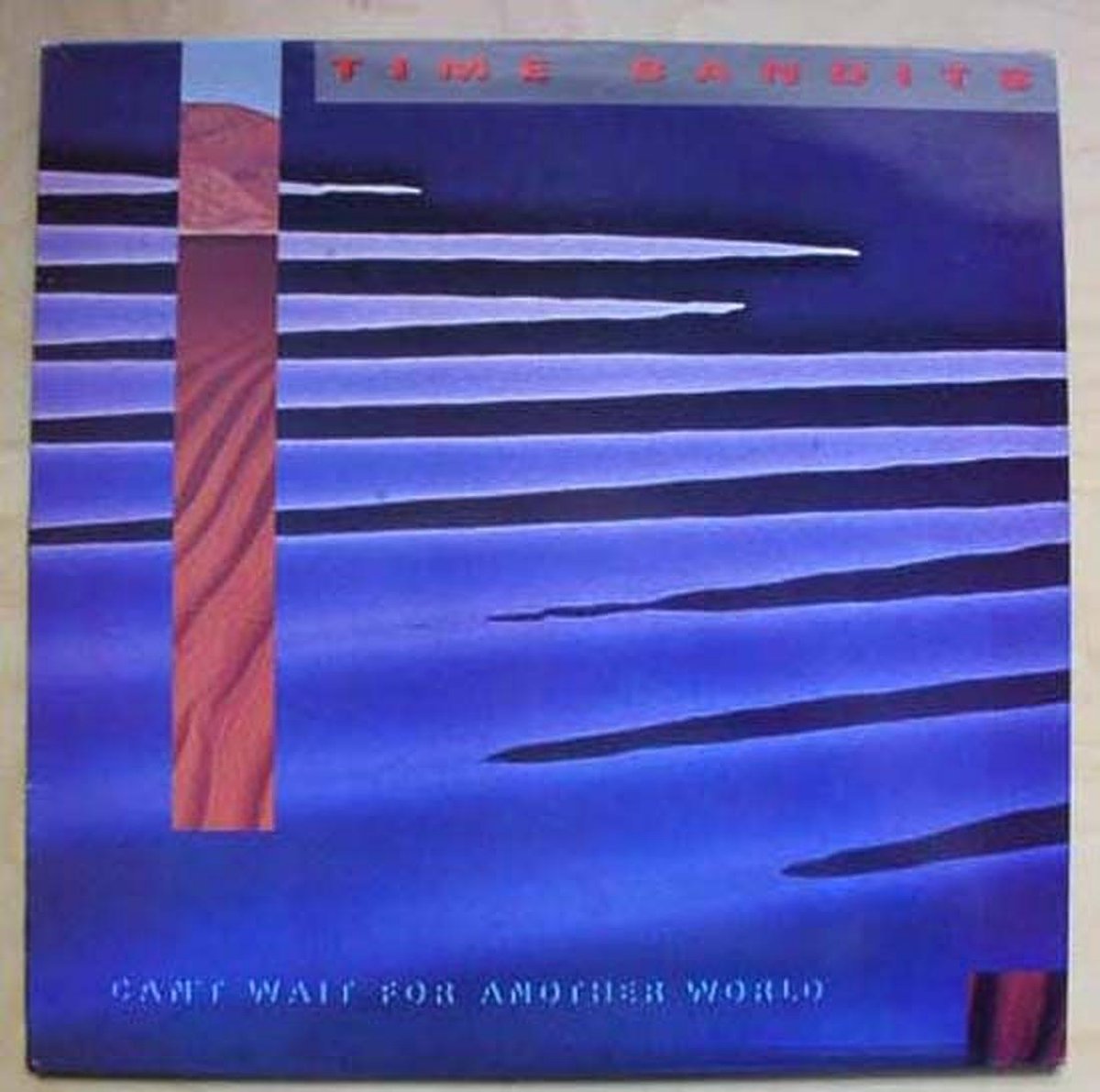 Can't wait for another world - Time Bandits