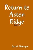 Return to Aston Ridge
