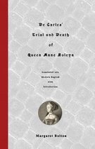 De Carles' Trial and Death of Queen Anne Boleyn