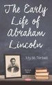 The Early Life of Abraham Lincoln Containing Many Unpublished Documents and Unpublished  1896 Hardcover