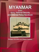 Myanmar Army, National Security and Defense Policy Handbook - Strategic Information and Weapon Systems