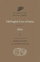 Old English Lives of Saints, Volume II