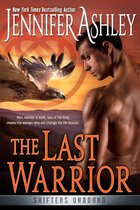 Shifters Unbound 13 - The Last Warrior