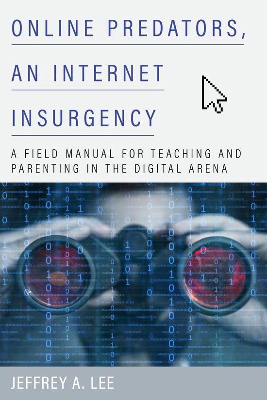 Online Predators, an Internet Insurgency - cover